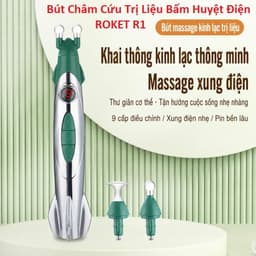 Bút Châm Cứu Trị Liệu Bấm Huyệt Điện ROKET R1 và DF-618, W-912. LMS 1