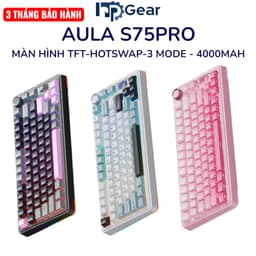Bàn phím cơ không dây AULA S75 Pro (S75Pro) - 3 Mode Kết Nối, Màn Hình TFT, Núm Xoay, Hỗ Trợ Hotswap - Bảo Hành 3 tháng 1