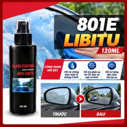 Bình Xịt Phủ Nano Kính LIBITU 801E – Chống Bám Nước, Làm Sạch Màng Dầu, Chăm Sóc Kính Ô Tô, nlst1 4
