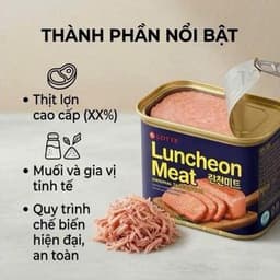 Thịt Hộp The Luncheon Meat Hàn Quốc 340g – Thịt Hộp Đa Năng, Chế Biến Nhanh Cho Mọi Bữa Ăn Trong Ngày 4
