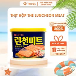 Thịt Hộp The Luncheon Meat Hàn Quốc 340g – Thịt Hộp Đa Năng, Chế Biến Nhanh Cho Mọi Bữa Ăn Trong Ngày 1