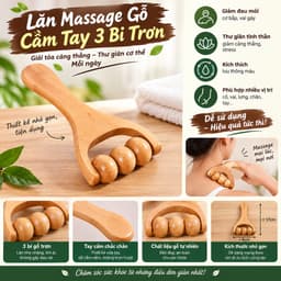 Lăn Massage gỗ cầm tay 3 bi trơn và Con lăn massage ngón tay Kinh tuyến 2 đầu 2026. LMS 1