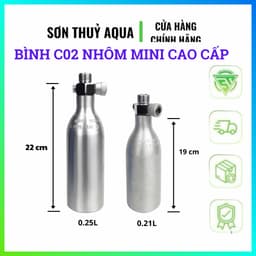 Vỏ Nhôm cao cấp C02 Thủy Sinh | B.ình Chứa c O2 Thủy Sinh Kèm Van | Vỏ Nhôm Rỗng Đài Loan O.21l - 0.25L 4