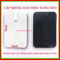 Cặp miếng dán điện xung dẻo 6cm x 9cm dùng cho máy massage điện xung DH14, DH16, DTT Care 086... 1