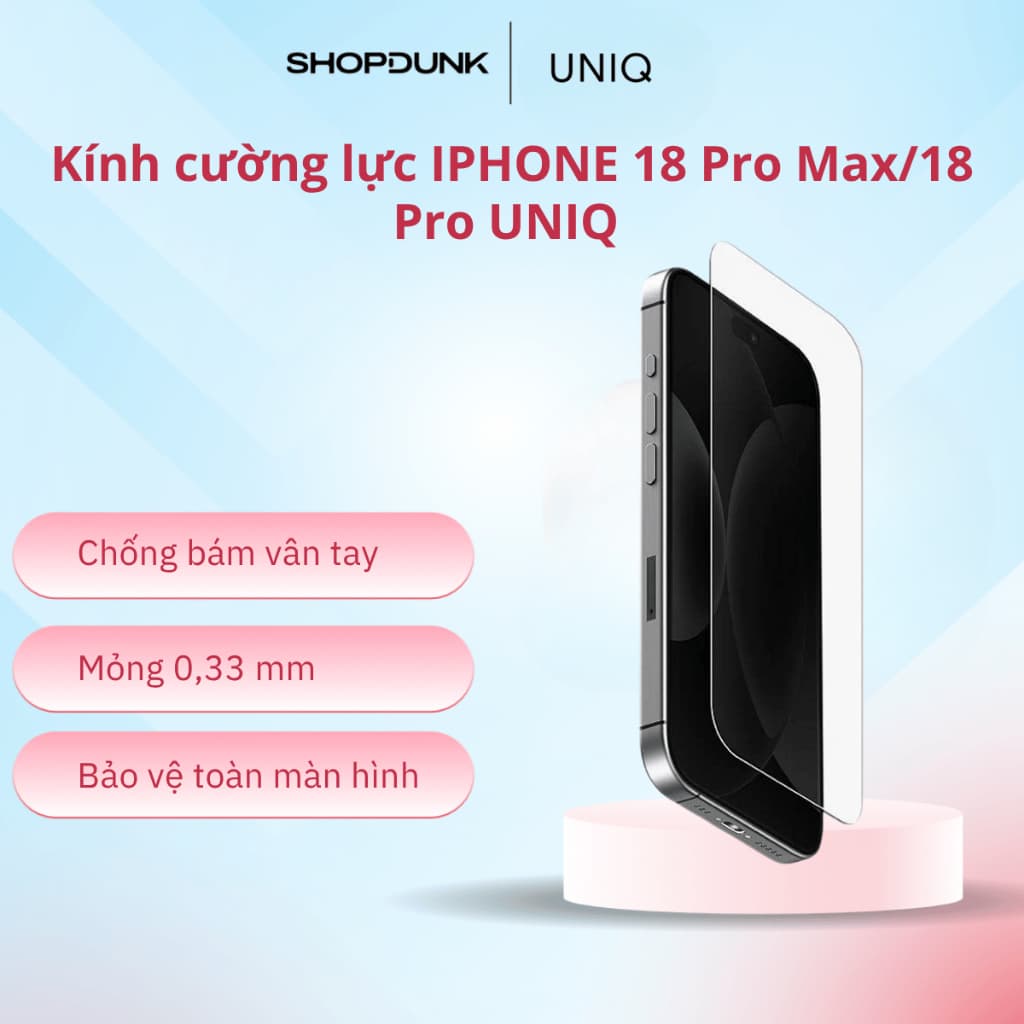 Kính cường lực viền đen IPHONE 18 Pro Max/18 Pro UNIQ OPTIX COVEX VIVID