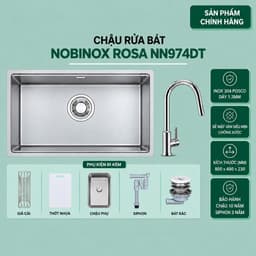 CHẬU RỬA BÁT 1 HỐ NOBINOX ROSA NN974DT | Hàng chính hãng 1