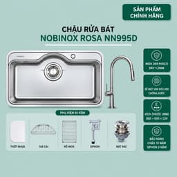 CHẬU RỬA BÁT 1 HỐ NOBINOX ROSA NN995D | Hàng chính hãng 1