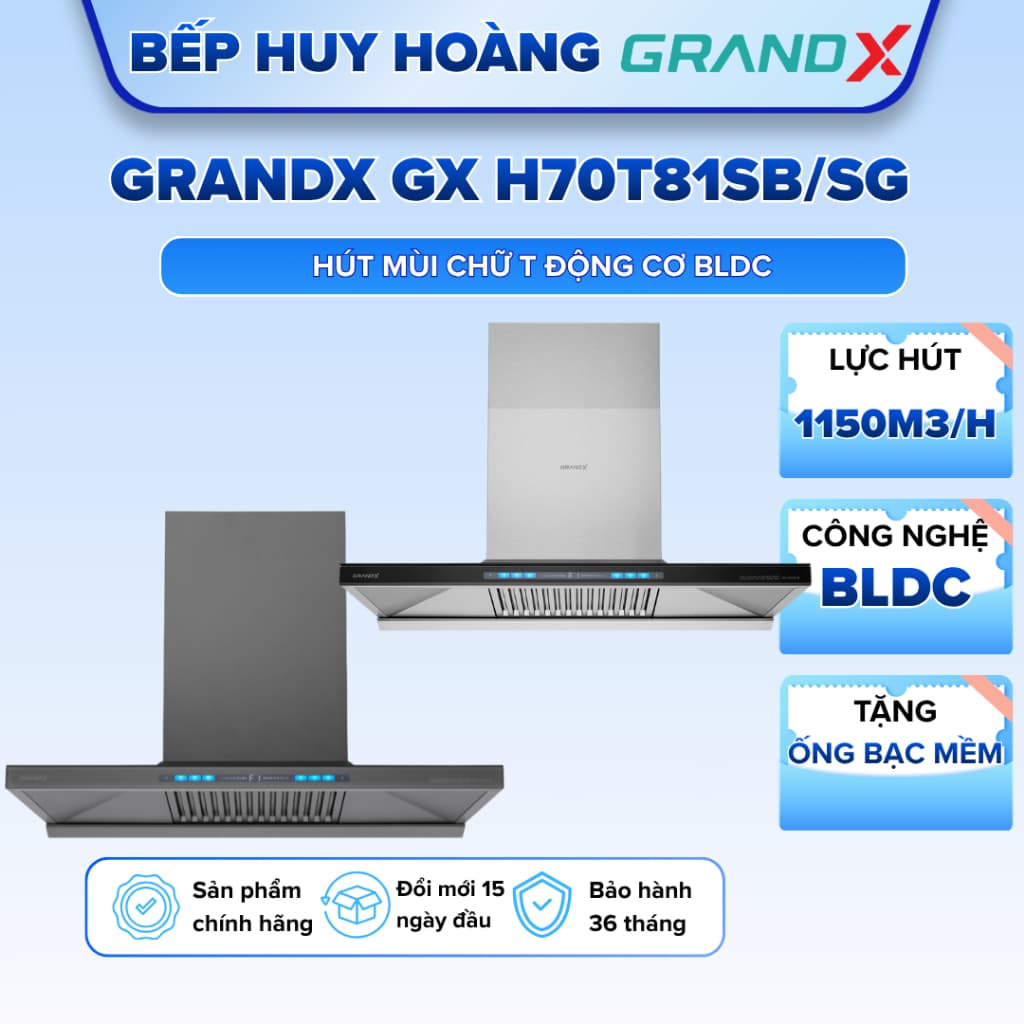 Máy hút mùi GrandX GX H70T81SG/SB, Hàng Chính Hãng, Bảo Hành Toàn Quốc.