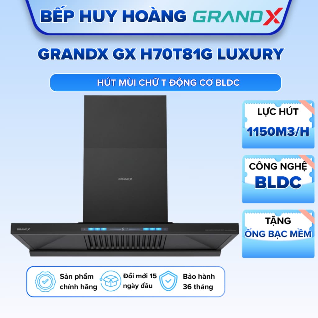 Hút Mùi GRANDX GX H70T81Luxury | Hàng chính hãng