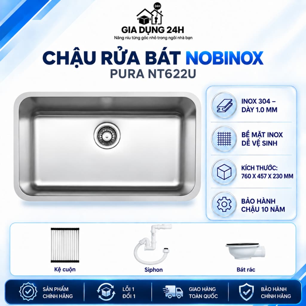 CHẬU RỬA BÁT 1 HỐ NOBINOX PURA NT622U