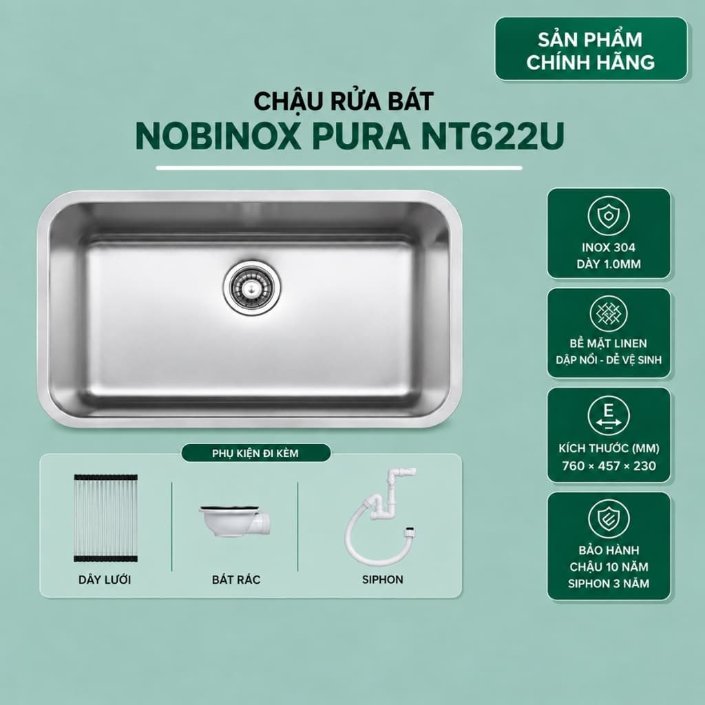 CHẬU RỬA BÁT 1 HỐ NOBINOX PURA NT622U