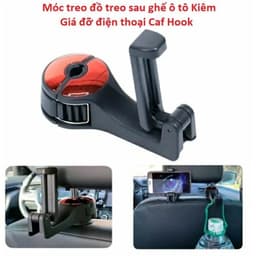 Móc treo đồ treo sau ghế ô tô Kiêm Giá đỡ điện thoại Caf Hook và Giá đỡ cốc nước điện thoại kiêm 2 móc treo 1