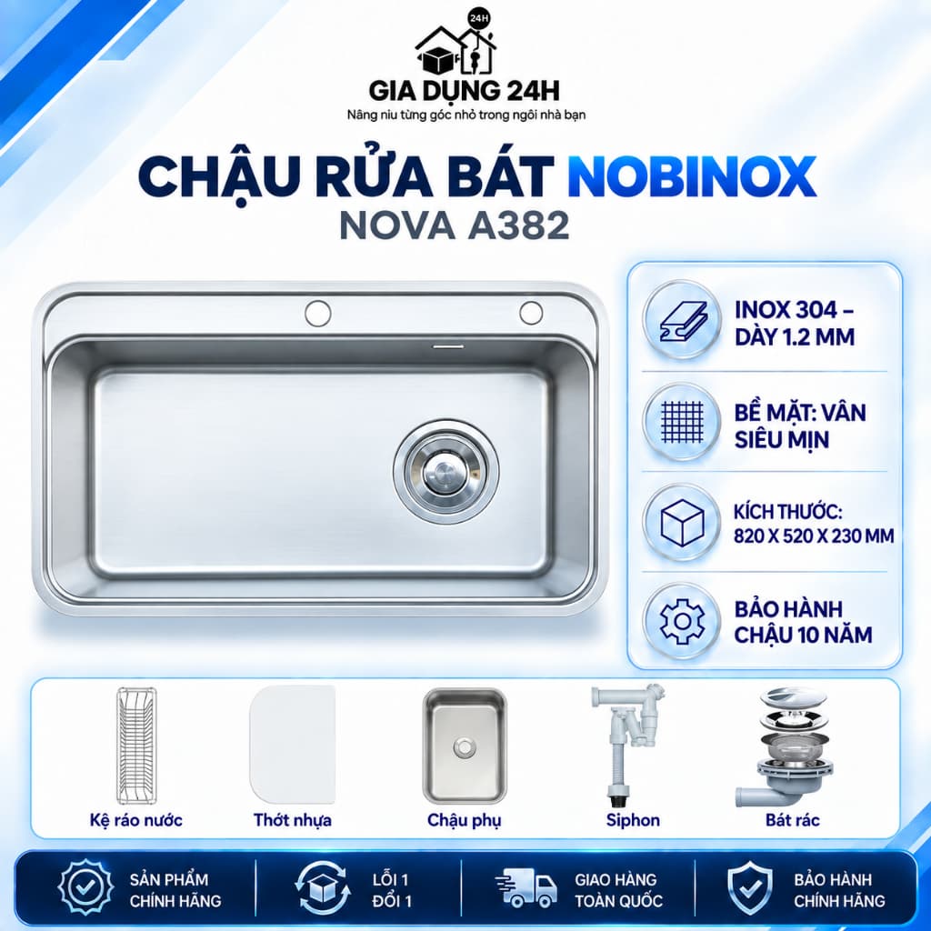 CHẬU RỬA BÁT NOBINOX NOVA A382 | MẪU MỚI 2026