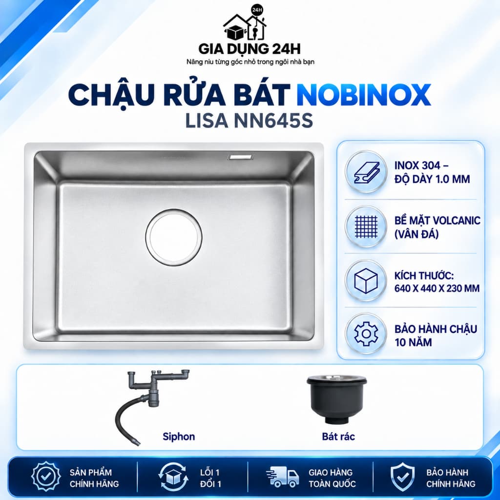 CHẬU RỬA BÁT NOBINOX LISA NN645S | KÍCH THƯỚC 64 X 44CM | HÀNG CHÍNH HÃNG