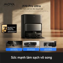 Robot Hút Bụi Mova P70 Pro ULTRA | Lực Hút Đỉnh Cao 30.000Pa, Giặt Nước Nóng 100 Độ | BH 36 Tháng 2