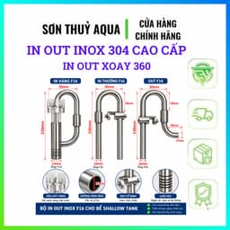Bộ In Out Inox 304 dành Cho Bể Shallow Tank | F10 F12 F16 | In Out Váng Hút Váng Bể Thủy Sinh 9
