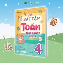 Sách Vở bài tập Toán tăng cường lớp 4 tập 1( Sách theo chương trình mới của Bộ giáo dục và đào tạo) 1
