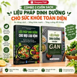 Combo 3 cuốn sách: Liệu Pháp Dinh Dưỡng Cho Mọi Loại Bệnh + Liệu Pháp Dinh Dưỡng Cho Bệnh Gan + Cẩm Nang Phòng Chống ĐQ 3