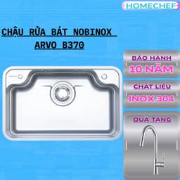 CHẬU RỬA BÁT 1 HỐ NOBINOX ARVO B370 1