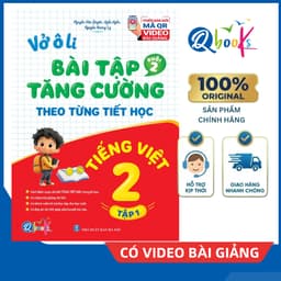 Sách - Vở Ô Li Bài Tập Tăng Cường Tiếng Việt 2 Tập 1 (Buổi 2) - Kèm Mã QR Video Bài Giảng và Đáp Án - Qbooks 1