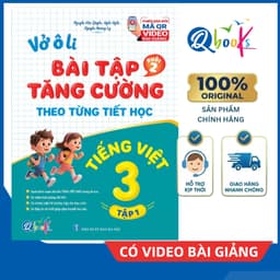 Sách - Vở Ô Li Bài Tập Tăng Cường Tiếng Việt 3 Tập 1 (Buổi 2) - Kèm Mã QR Video Bài Giảng và Đáp Án - Qbooks 1