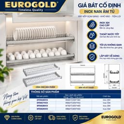 Kệ úp bát đĩa cố định inox 304 Eurogold, Giá để chén bát tủ trên BẾP CHÂU ÂU 3