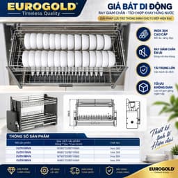 Kệ chén bát nâng hạ Inox 304 Eurogold EUT9190, EUT9180, EUT9170, EUT9160 BẾP CHÂU ÂU 2