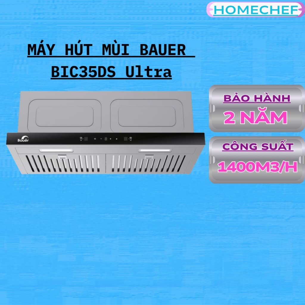 Máy hút mùi Bauer BIC35DS Ultra