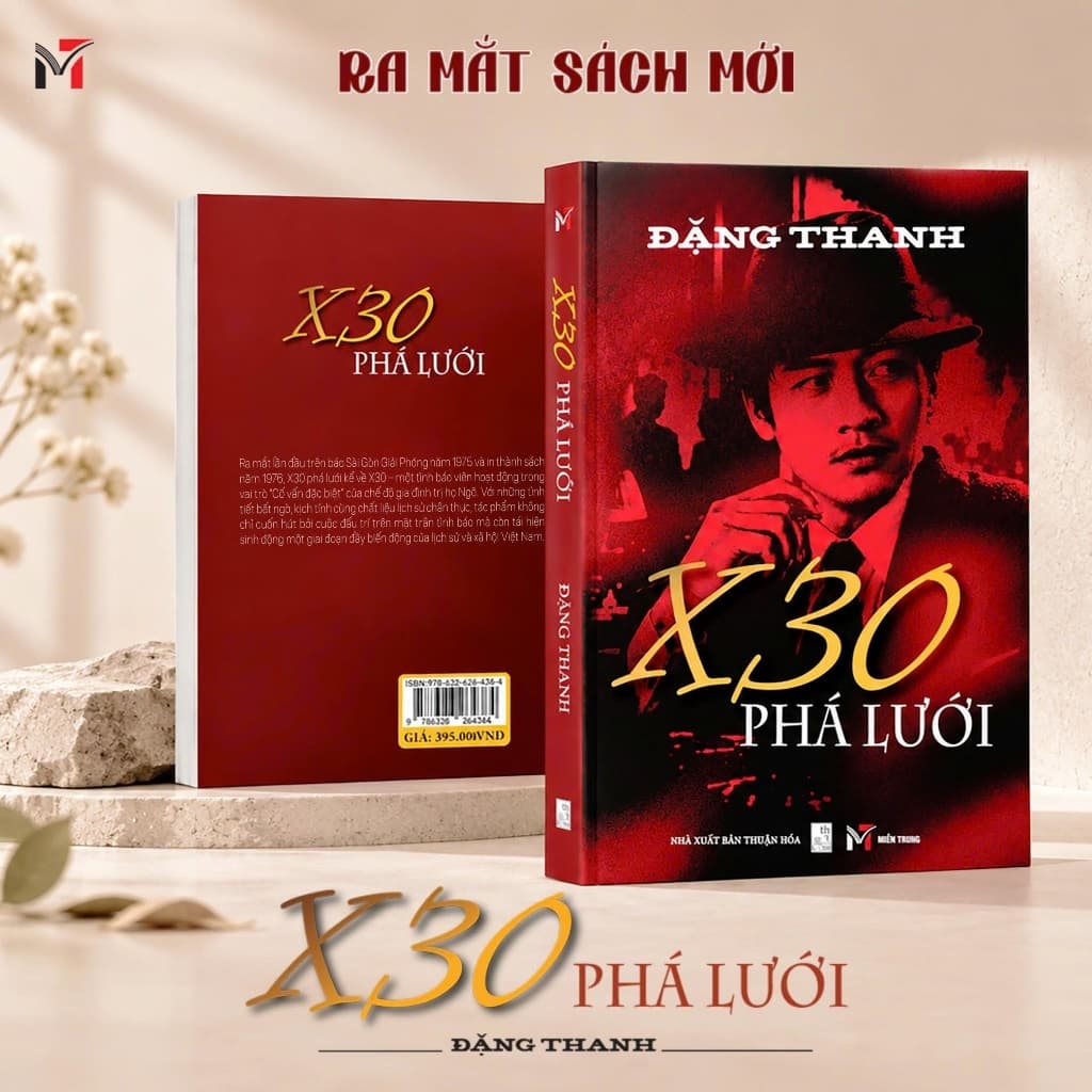 Sách - X30 Phá Lưới - Tác giả: Đặng Thanh