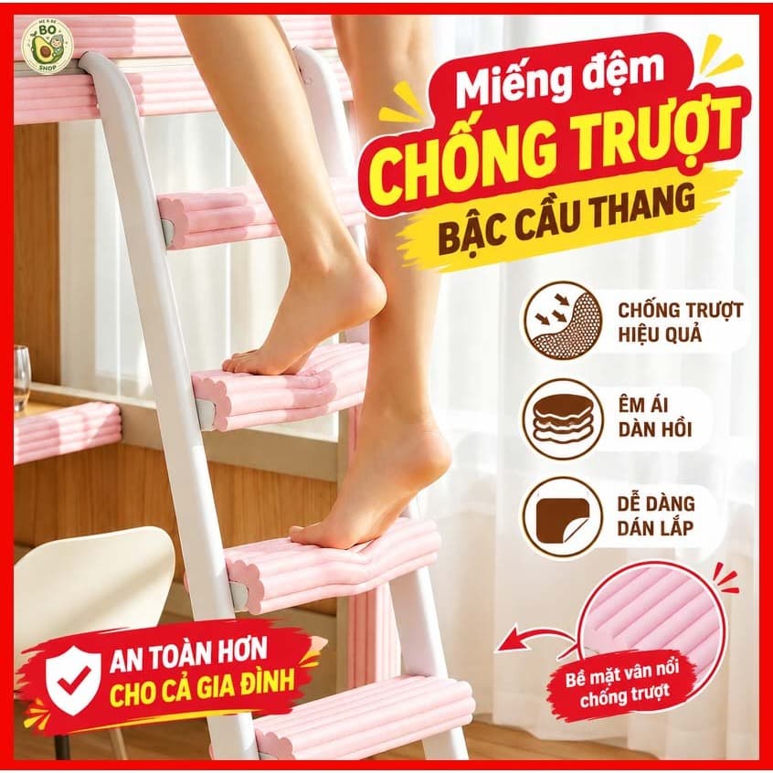 Bọc Bậc Cầu Thang Chống Trượt Dán Thang Giường Tầng - Miếng Đệm Xốp Ốp Chân Thang Bề Mặt Vân Nổi Êm Ái An Toàn
