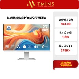Màn hình MSI PRO MP242L/MP251 E14L/MP243W E14/MP273W E14/MAG 255F X24/MAG 274QF X24 4