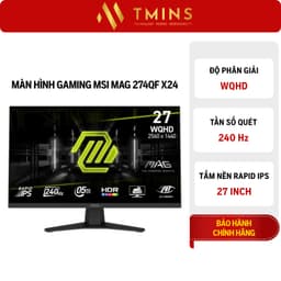 Màn hình MSI PRO MP242L/MP251 E14L/MP243W E14/MP273W E14/MAG 255F X24/MAG 274QF X24 6