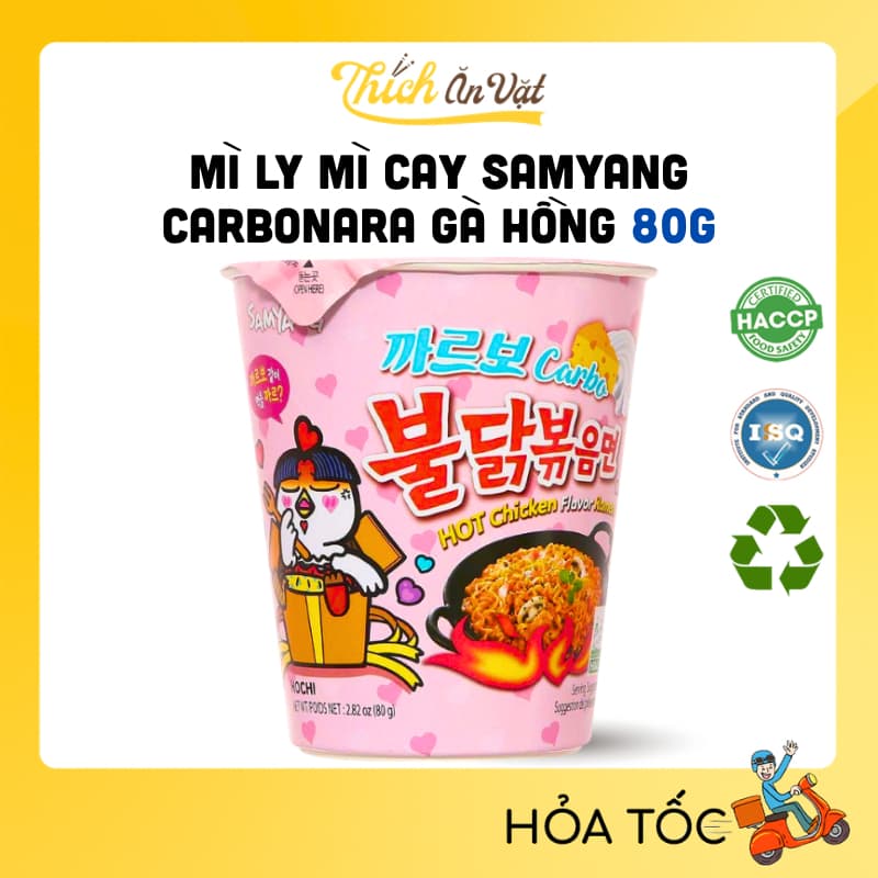 Mì Ly Mì Cay Samyang Carbonara Gà Hồng 80g - Mì Phô Mai Hàn Quốc Samyang - Thích Ăn Vặt