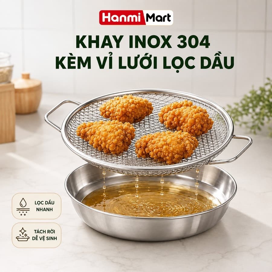 Vỉ Lọc Dầu INOX Kèm Khay Đĩa Size 20cm Hứng Dầu HanmiMart Ráo Dầu Thực Phẩm Dùng Chiên Rán Hấp