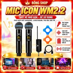 Micro Không Dây ICON WM2.2 2 Mic Cầm Tay Hát Karaoke Livestream Thu Âm Kết Nối Ổn Định 2
