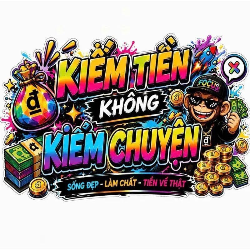 Tem dán KIẾM TIỀN KHÔNG KIẾM CHUYỆN , trang trí mọi loại xe, decal chống nước- chống xước.