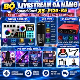 Bộ Livestream Sound Card X5 + Micro AKG P120 + K5 Converter – Combo Thu Âm, Hát Live, Karaoke, Stream Game 5
