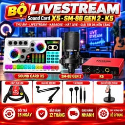 Combo Livestream X5 + SM-8B Gen 2 + K5, Bộ Sound Card Thu Âm Karaoke Hát Live Kèm Micro, Cáp XLR 2M, Giá Đỡ Mic, Tai Ngh 5