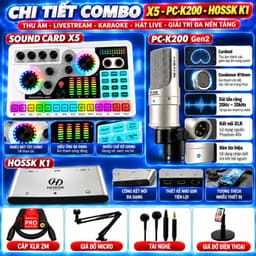 Combo Livestream Sound Card X5 + Micro PC-K200 Gen2 + HOSSK K1 Kèm Giá Đỡ Micro, Cáp XLR 2M, Tai Nghe, Giá Đỡ Điện Thoại 6