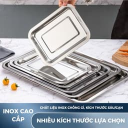 Khay Inox Cao Cấp Dầy Dặn - Sáng Bóng, Chống Gỉ, An Toàn Đựng Thực Phẩm 7