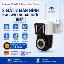Camera Ip 2 Màn Hình Y360pro CD2006 và Ofyoo T35. LMS 7