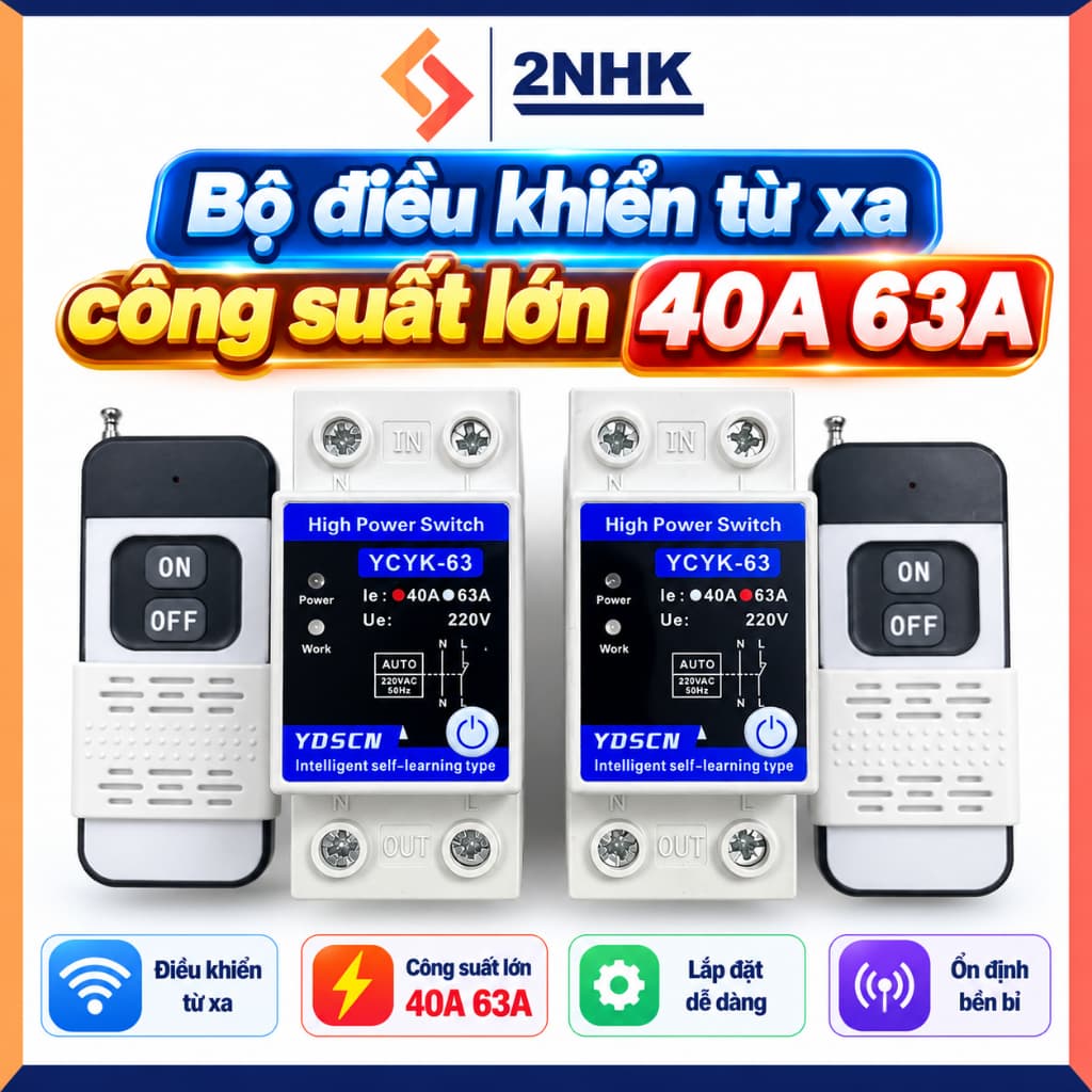 Bộ công tắc điều khiển từ xa công suất lớn 40A và 63A 220V 1km không cần khởi động từ