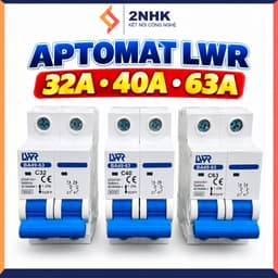 APTOMAT AC 2P LWR 32A 40A 63A ngắt mạch CB tép MCB 2P 220V Bảo vệ quá tải ngắn mạch Dùng cho điện dân dụng 1