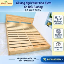 Giường Pallet Gỗ  Quế Thơm Kín Chân Đủ Kích Thước Chân Cao 10cm- Pallet Giá Rẻ Gấp Gọn I Shop WOOD DECOR 1