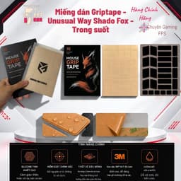"Miếng dán Griptape Shado Fox trong suốt cao cấp cho chuột Gaming chính hãng" 1