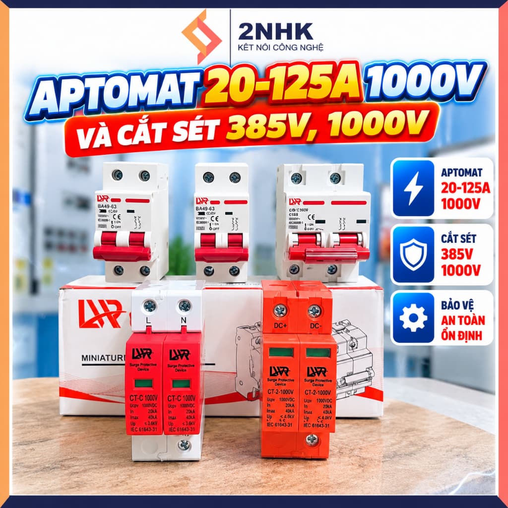 Aptomat DC 1000V 16A, 20A, 25A, 32A, 40A , 63A, 125A, chống sét DC 1000V và cắt sét AC 385V cho điện 220v