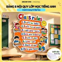 Bảng 8 quy tắc lớp học tiếng Anh English class rules kích thước 60x60cm fomex 5ly xốp nổi (TA202) 2