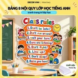 Bảng 8 quy tắc lớp học tiếng Anh English class rules kích thước 60x60cm fomex 5ly xốp nổi (TA202) 5