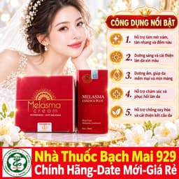 Combo Cao Nám Melasma Cream Và Nước Thần Serum Melasma Essence Plus Đan Thy -Hỗ Trợ Mờ Nám,Tàn Nhang,Thâm Sạm,trắng da 7