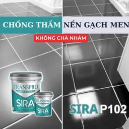 [1kg] Sơn Chống Thấm Nền Gạch Men, Mạch Gạch, Nhà Vệ Sinh, Sân Thượng- Sơn trong suốt Sira P102 6